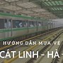 Giá Vé Tháng Cát Linh Hà Đông