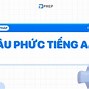 Phức Cảm Tieng Anh Là Gì